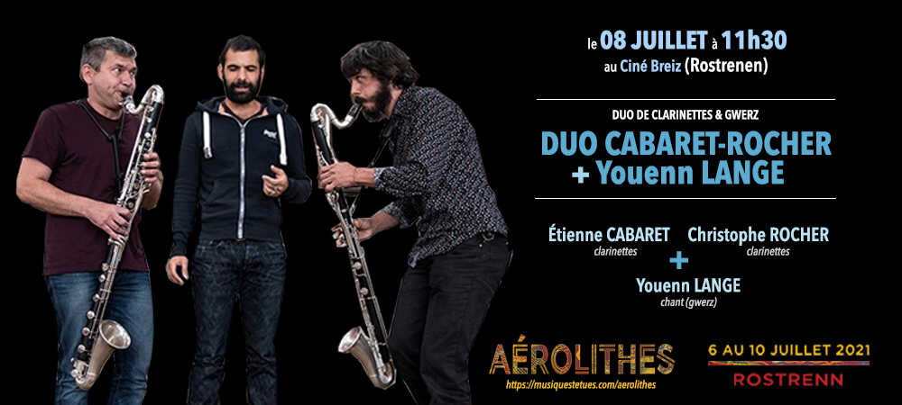 (Festival Aérolithes) Duo Cabaret-Rocher + Youenn Lange