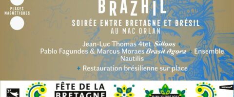 SOIRÉE BRAZHIL – entre Bretagne et Brésil (Mac Orlan – 13 mai)